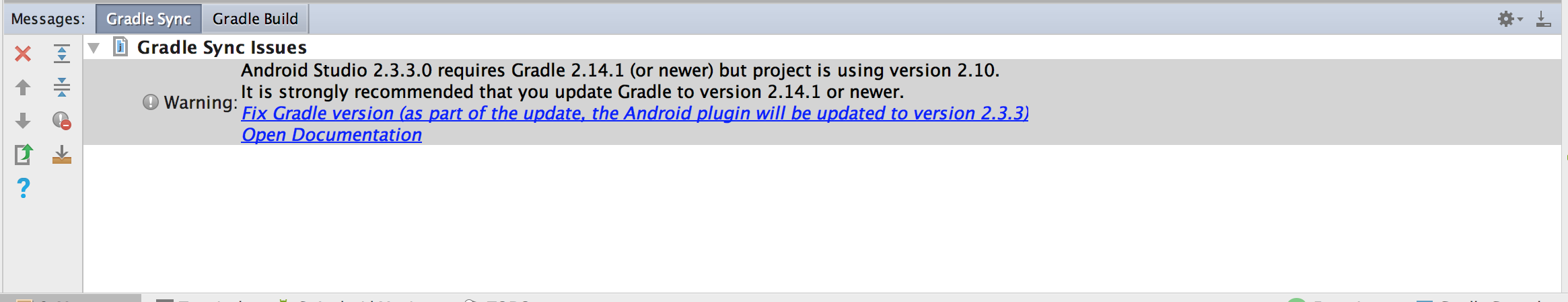 Android Studio will warn you if you import a project whose gradle version is too old